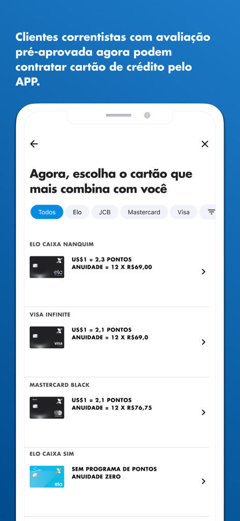 Cartões CAIXA - App-Bildschirm von Cartões CAIXA, der verschiedene Kreditkartenoptionen zur Auswahl anzeigt.