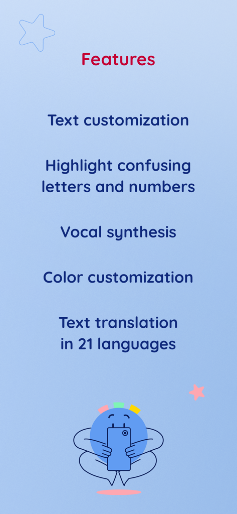 MYdys - aid for dyslexia - A list of features for the MYdys dyslexia aid app including text customization, letter highlighting, vocal synthesis, and translation.