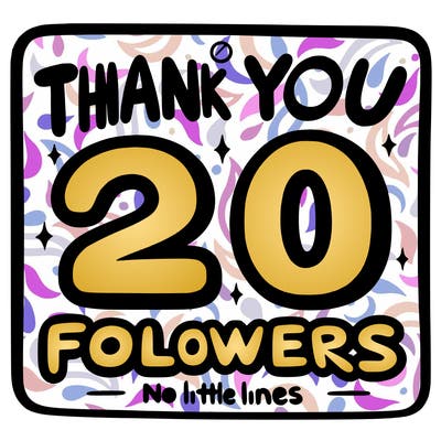 sign saying thank you for 20 followers