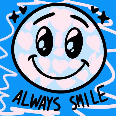 always smile