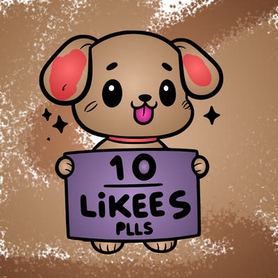 cute dog holding a sign saying 10 likes pls