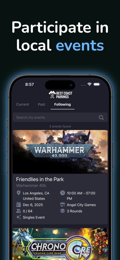 Best Coast Pairings - Best Coast Pairings app screen showing a list of local tabletop gaming events and tournaments like Warhammer 40k