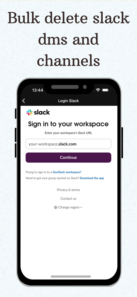 Unpost: Bulk Delete Messages - Unpost app interface for signing into Slack to bulk delete messages and channels