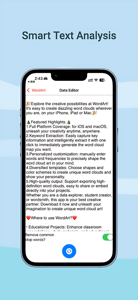데이터 편집기 화면이 표시된 스마트 텍스트 분석이라는 모바일 앱 인터페이스로, 사용자는 단어 구름을 생성하기 위해 텍스트를 입력할 수 있습니다.
