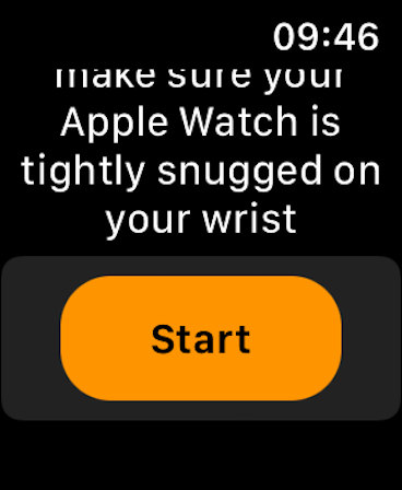 Pantalla de Apple Watch mostrando un botón naranja de Inicio e instrucciones para asegurar que el reloj esté bien ajustado en la muñeca