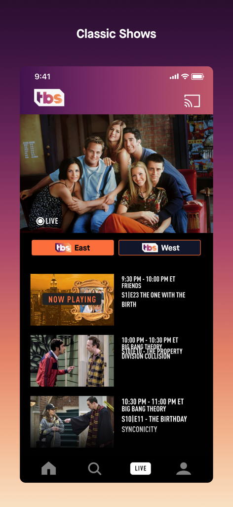 Watch TBS app live TV schedule screen featuring classic shows like Friends and The Big Bang Theory