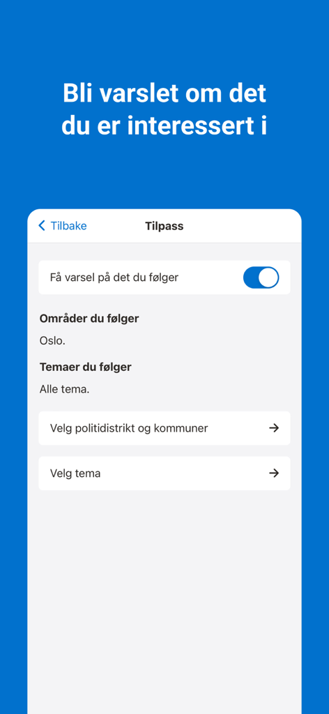 Politiloggen - Notification settings screen in the Politiloggen app for customizing local police alerts by area and theme