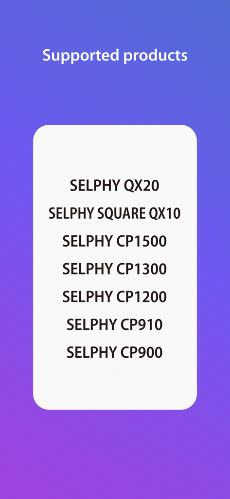 SELPHY Photo Layout - Liste der unterstützten Canon SELPHY Druckermodelle in der Photo Layout App