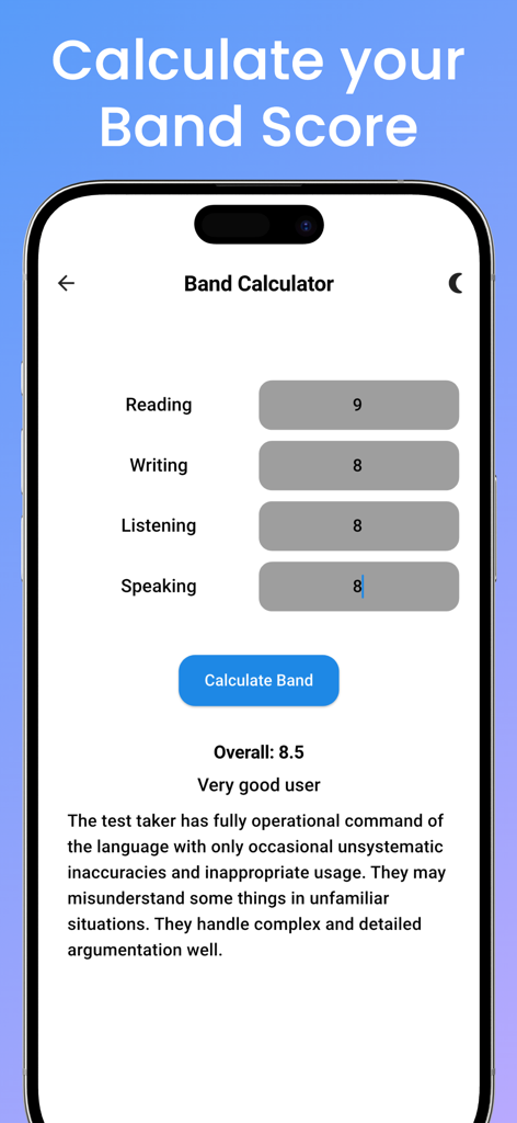 IELTS Speaking Prep 2026 - IELTS Speaking Prep 2026 app band calculator interface showing an overall score of 8.5 for a very good user