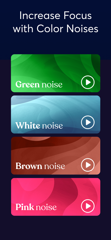 BetterSleep app interface showing various color noise options like Green White Brown and Pink noise to increase focus