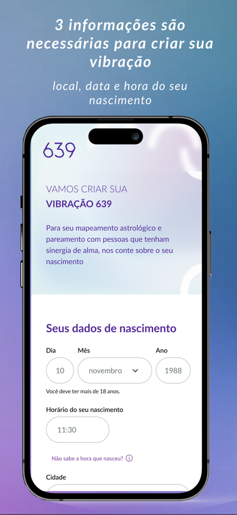 639App - 639Appの登録プロセスを示すスマートフォン画面。ユーザーは占星術のマッピングのために生年月日と時刻を入力します。