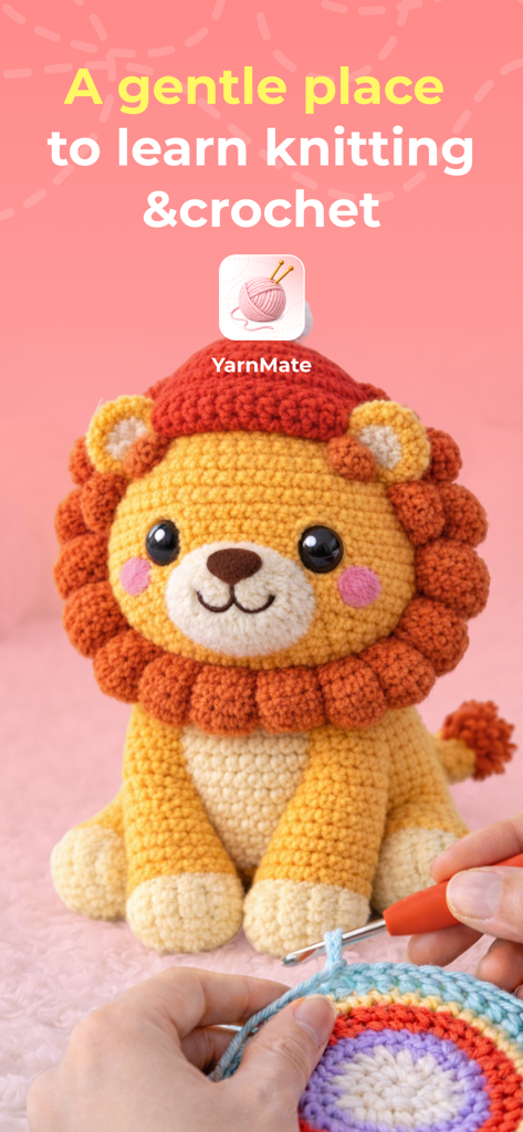 Yarnmate app welcome screen showing a cute crocheted lion and hands crafting a colorful project