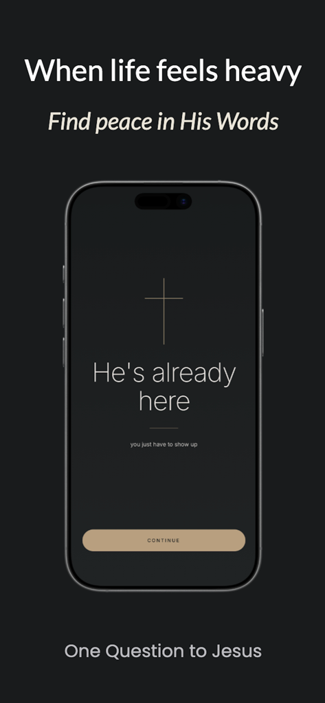 One Question to Jesus - La pantalla de bienvenida de la aplicación Una Pregunta a Jesús con una cruz minimalista y el texto Él ya está aquí.