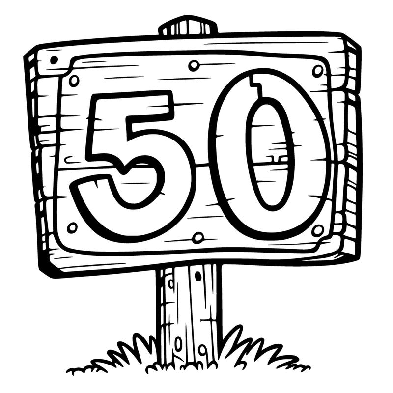 a sign that says 50