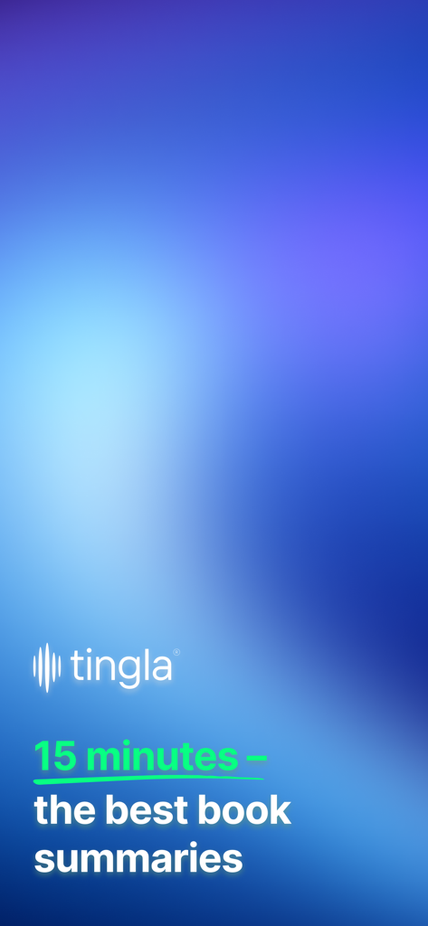 Pantalla de inicio de la aplicación Tingla con el texto 15 minutos los mejores resúmenes de libros en un degradado azul