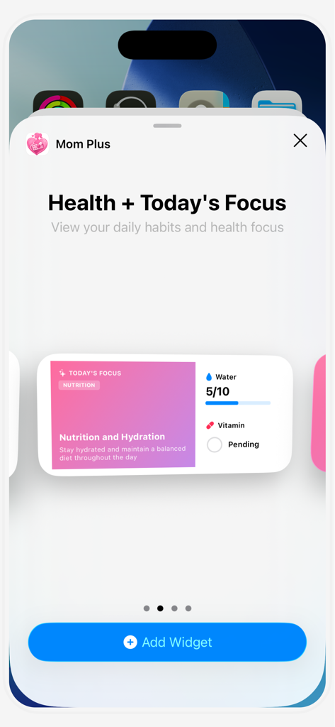 Mom Plus Pregnancy Tracker - iOS widget for Mom Plus app showing nutrition hydration and vitamin tracking status