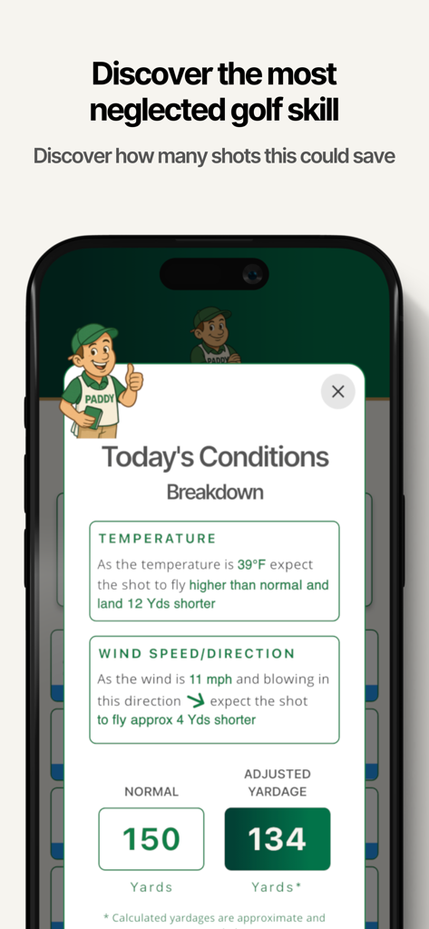 Paddy the Caddie Golf Yardages - Paddy the Caddie app screen showing adjusted golf yardage based on temperature and wind conditions.