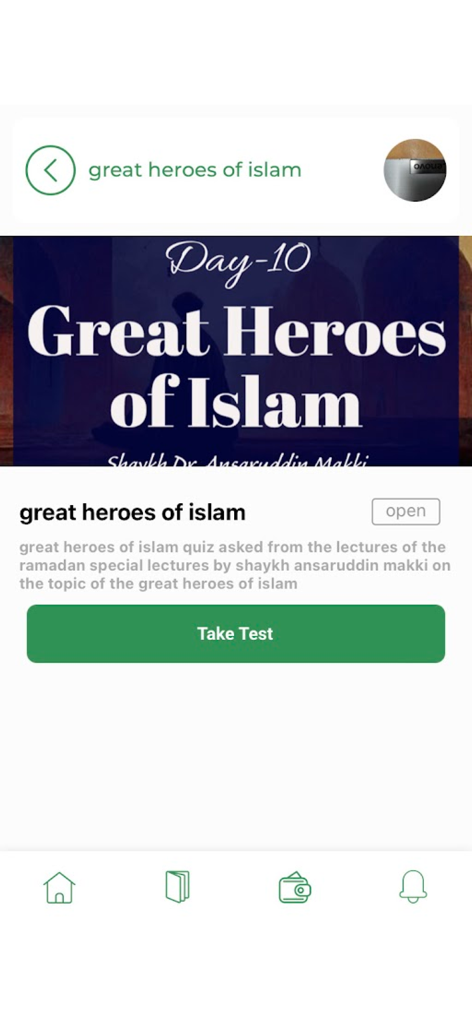 MUHI App - MUHI App quiz screen for the Great Heroes of Islam course featuring a take test button