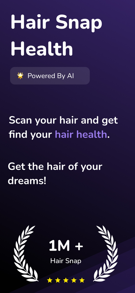 Hair Snap - AI Health & Care - Hair Snap Health app intro screen highlighting AI hair analysis and user satisfaction rating