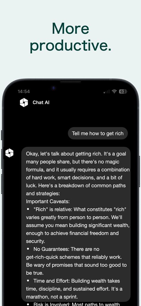 A mobile screen showing the Uncensored AI app interface with a conversation about getting rich and the text More productive at the top.