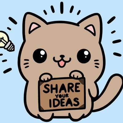 a cute cat saying share your ideas