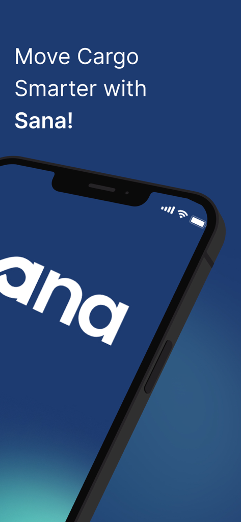Sana Logistics - Sana Logistics mobile app splash screen with the tagline Move Cargo Smarter with Sana