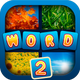 WordApp2 - 4 Pics, 1 Word, What's that word? second edition