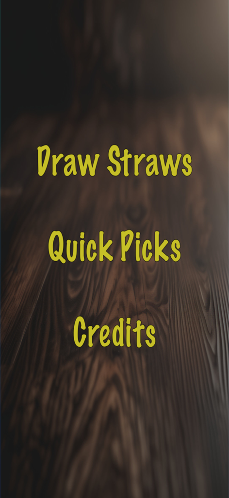 Main menu screen of Draw Straws app showing options to draw straws and quick picks