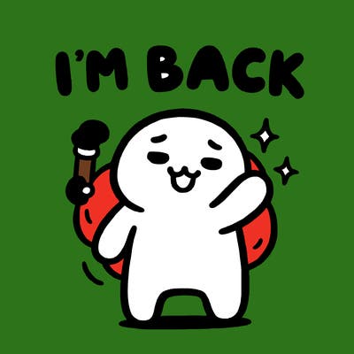 i'm back