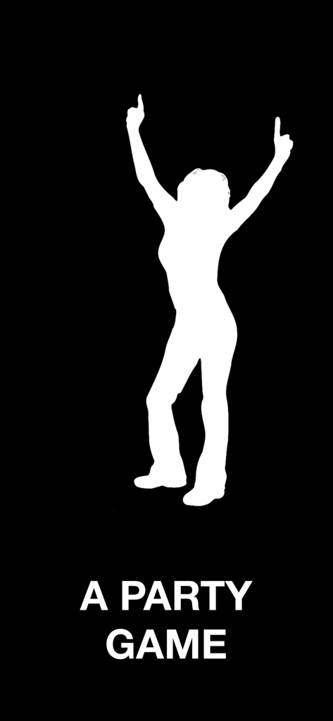 Silhueta branca de uma mulher comemorando com o texto A Party Game em um fundo preto
