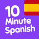10 Minute Spanish