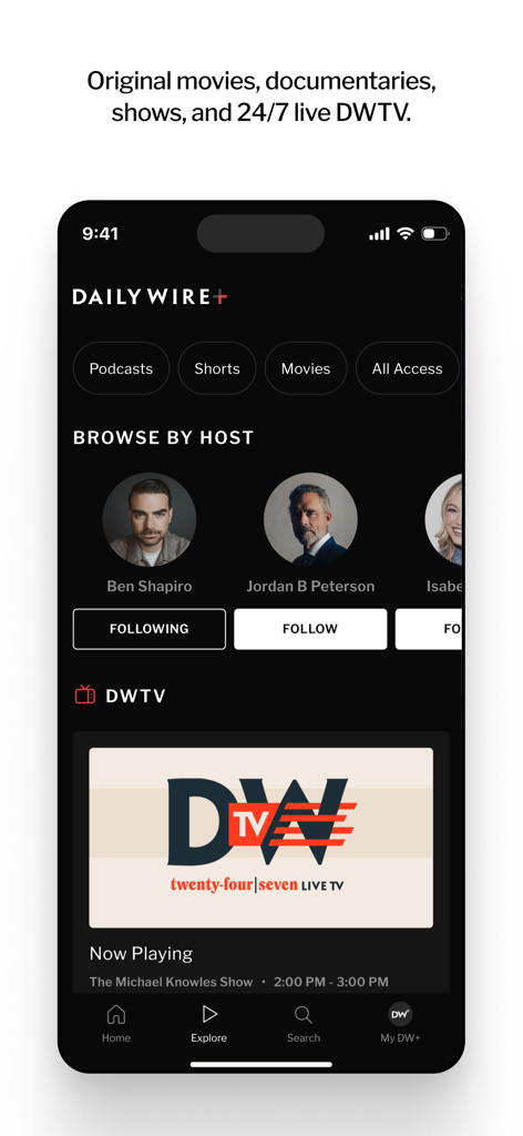DailyWire+ - DailyWire plus mobile app interface showing browse by host section with Ben Shapiro and Jordan Peterson and a DWTV live streaming preview