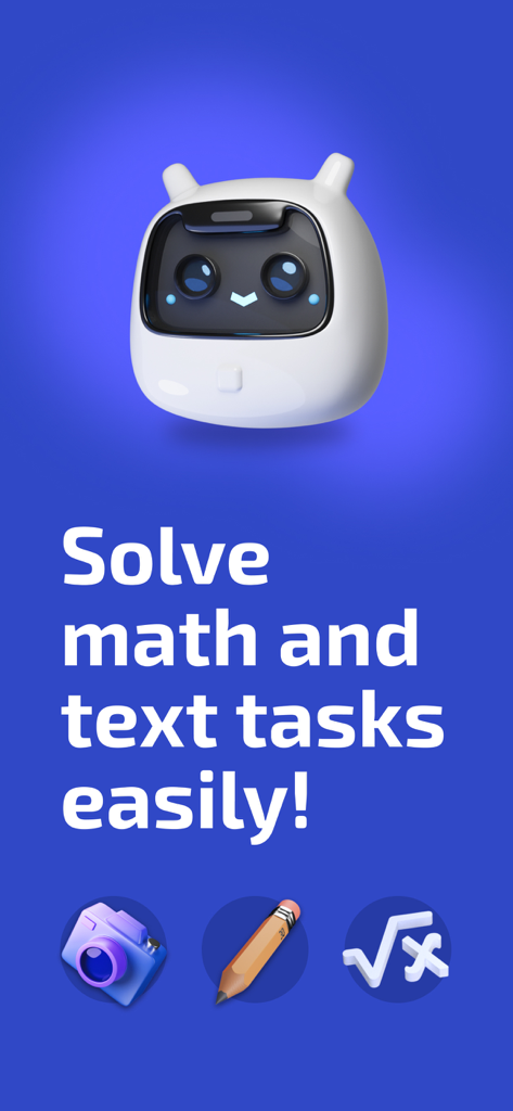 Study AI: Math Homework Helper - Cute white AI robot above text saying Solve math and text tasks easily with icons for camera, pencil, and math symbols