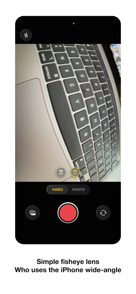 Fisheye lens camera - Interfaz de la aplicación de cámara con lente ojo de pez que muestra una vista previa de video de gran angular de un teclado de computadora portátil usando una configuración de lente de 10 mm