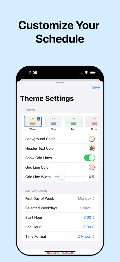 Timetable - Class Schedules - Timetableアプリのインターフェースで、スケジュールテーマの色と表示範囲をカスタマイズするオプションが表示されています