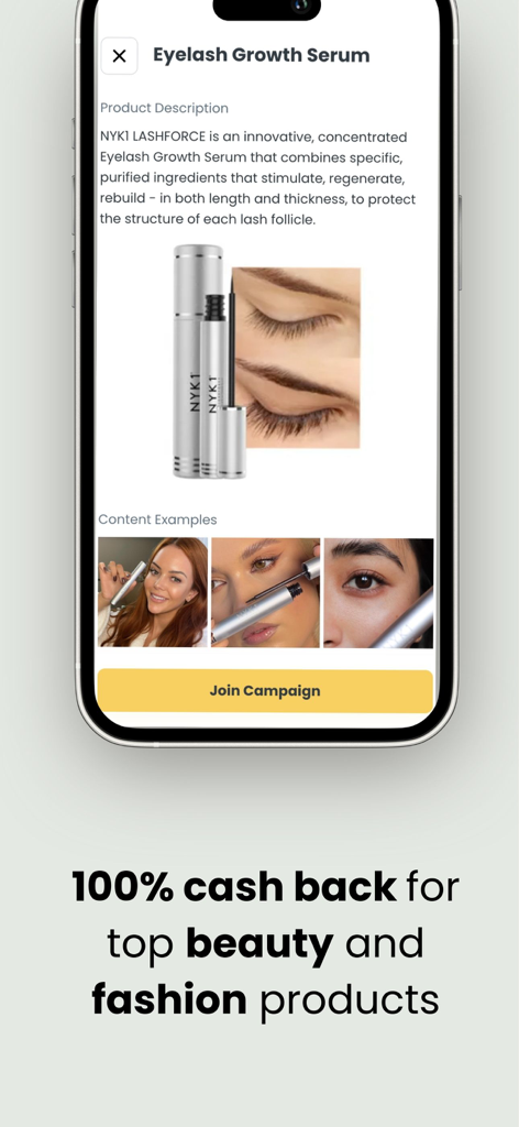 Stack Influence: Creator Deals - Stack Influence mobile app screen showing an eyelash serum campaign with a button to join and 100 percent cash back offer