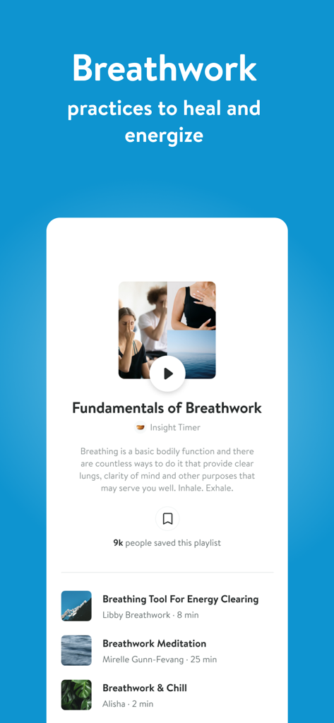 Insight Timer–Meditate & Sleep - Uma tela de aplicativo móvel para o Insight Timer com uma lista de reprodução Fundamentos da Respiração com vários exercícios de respiração guiada.