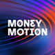 Money Motion Events