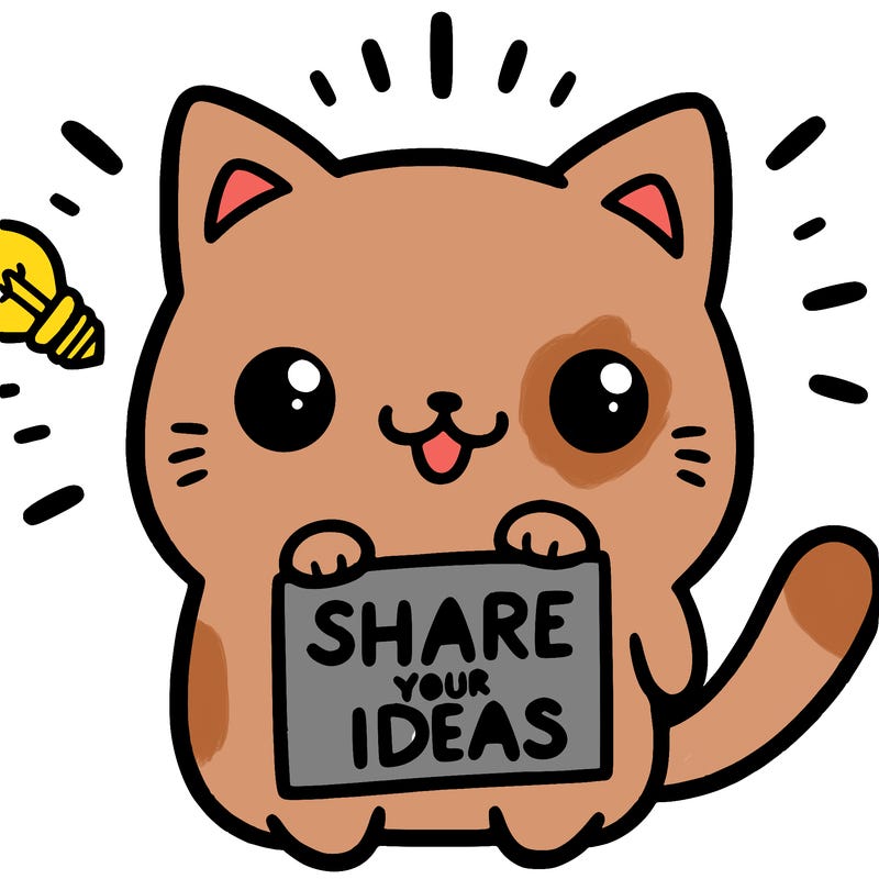 a cute cat saying share your ideas
