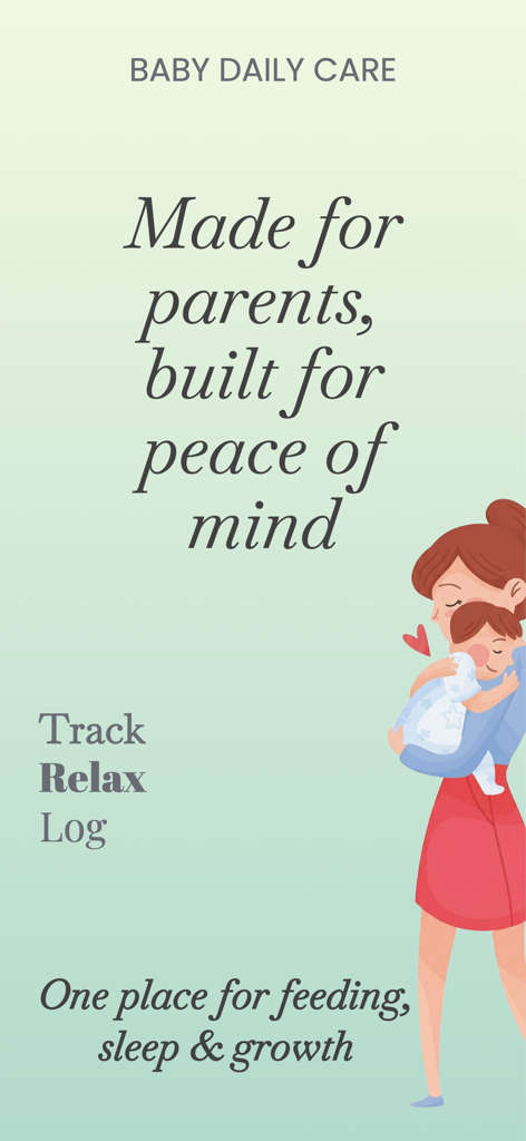 Baby Daily Care: AI Tracker - Graphic for Baby Daily Care app showing a mother hugging her baby with text about tracking feeding sleep and growth