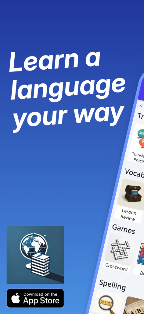 World Schoolbooks Languages - Promotional screen for World Schoolbooks Languages app featuring the slogan Learn a language your way and a preview of learning games like Crossword and Spelling.