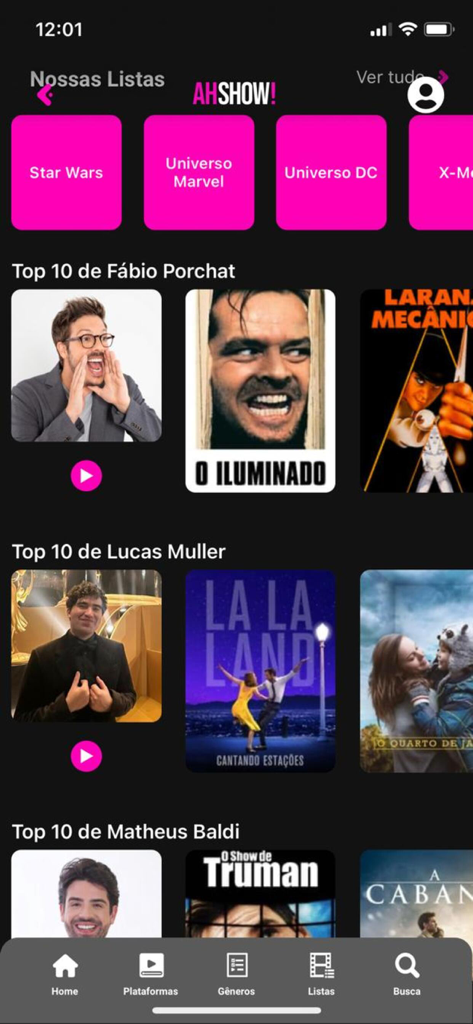 AhShow! - Tela inicial do aplicativo AhShow! exibindo categorias de filmes selecionadas e listas dos 10 melhores filmes de influenciadores.