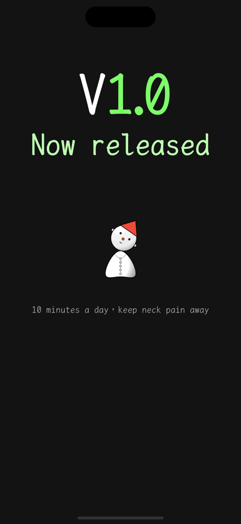 NeckFoo app version 1.0 release screen with a cartoon character and slogan ten minutes a day keep neck pain away