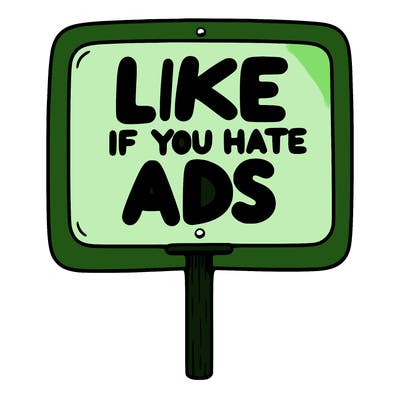 a sign that says like if you hate ads