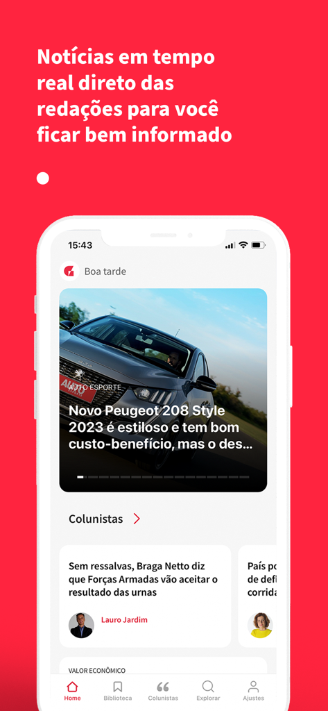 Tela inicial do aplicativo Globo Mais em um iPhone mostrando artigos de notícias e colunistas em tempo real em português.