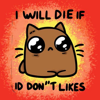 a cat that will die if we don’t get 10 likes