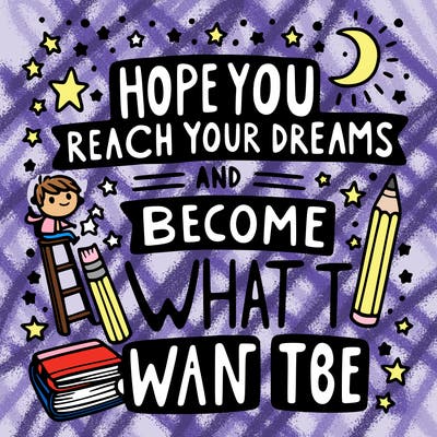 motivational message hope u reach ur dreams and become what u want to