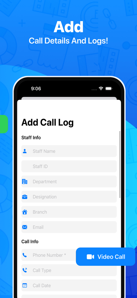 Contact Pro Desk - Add Call Log screen in the Contact Pro Desk app showing fields for staff info and call details