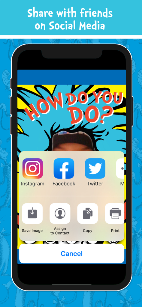 Sharing menu in the Dr. Seuss Camera app showing options to post a custom photo to Instagram, Facebook, and Twitter