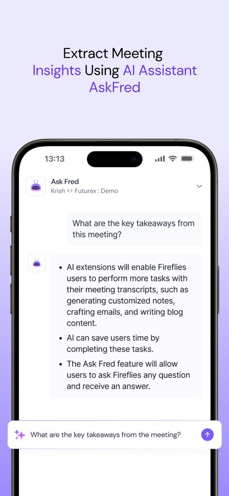 Fireflies app interface showing AskFred AI assistant providing bulleted meeting takeaways and insights on an iPhone.